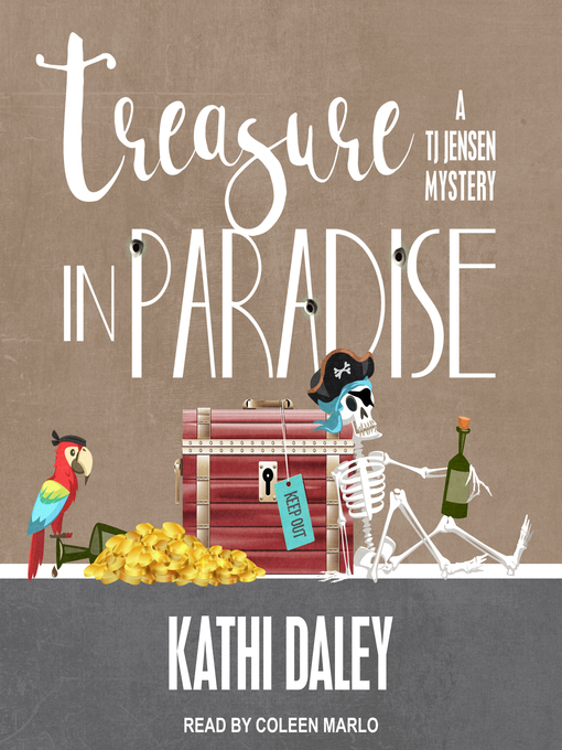 Title details for Treasure in Paradise by Kathi Daley - Available